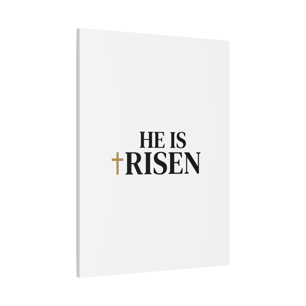 He Is Risen Canvas Print