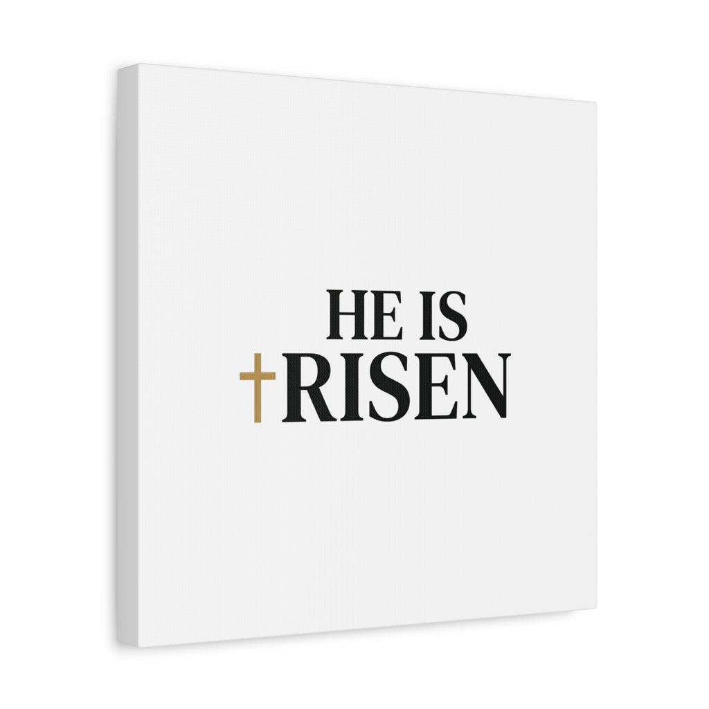 He Is Risen Canvas Print