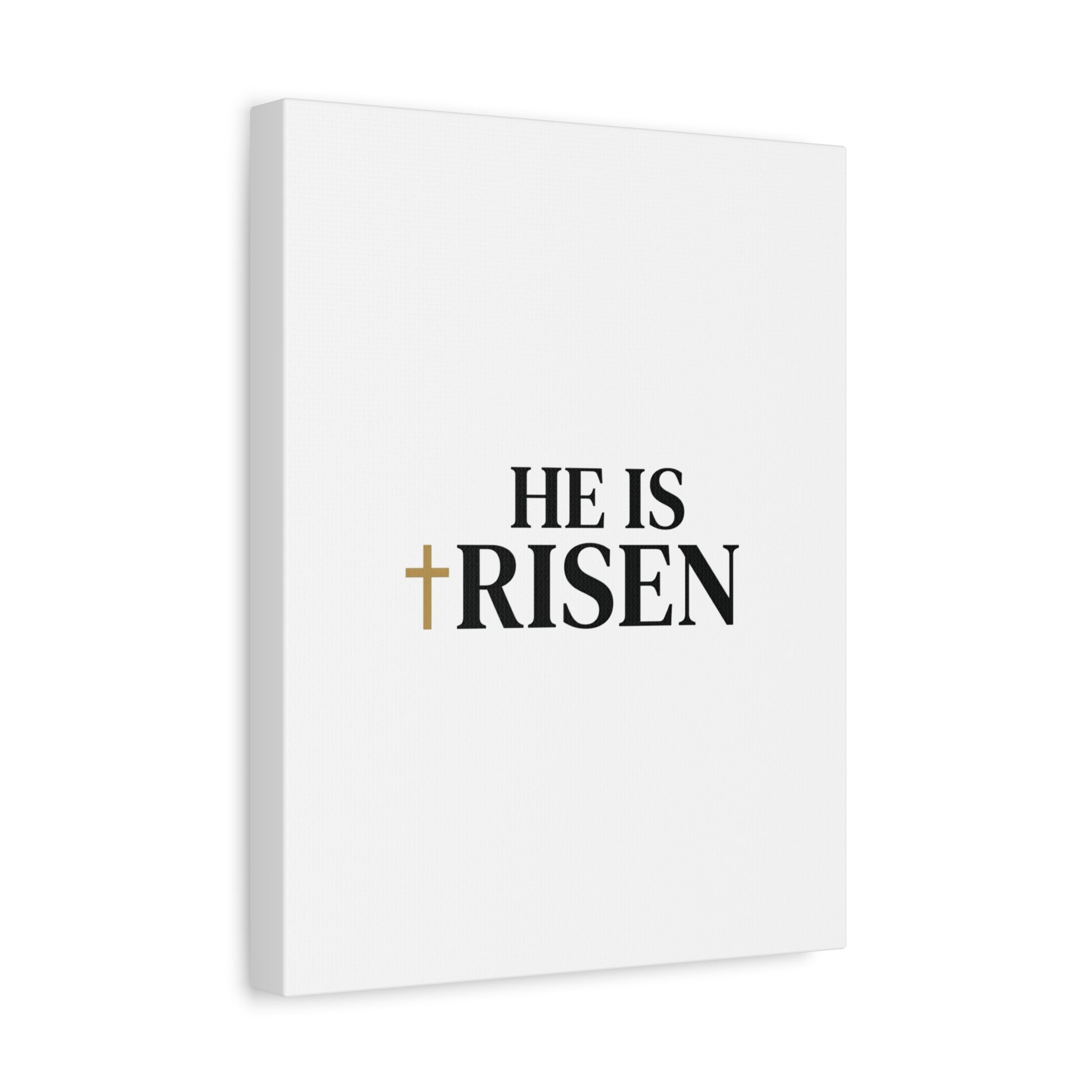 He Is Risen Canvas Print