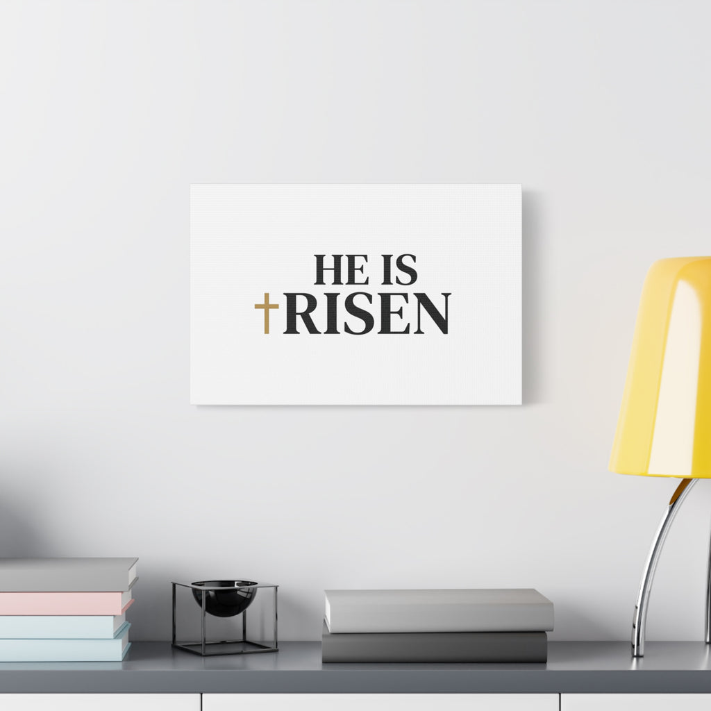 He Is Risen Canvas Print