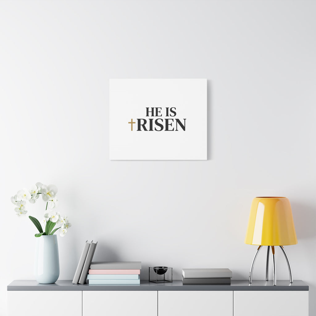 He Is Risen Canvas Print