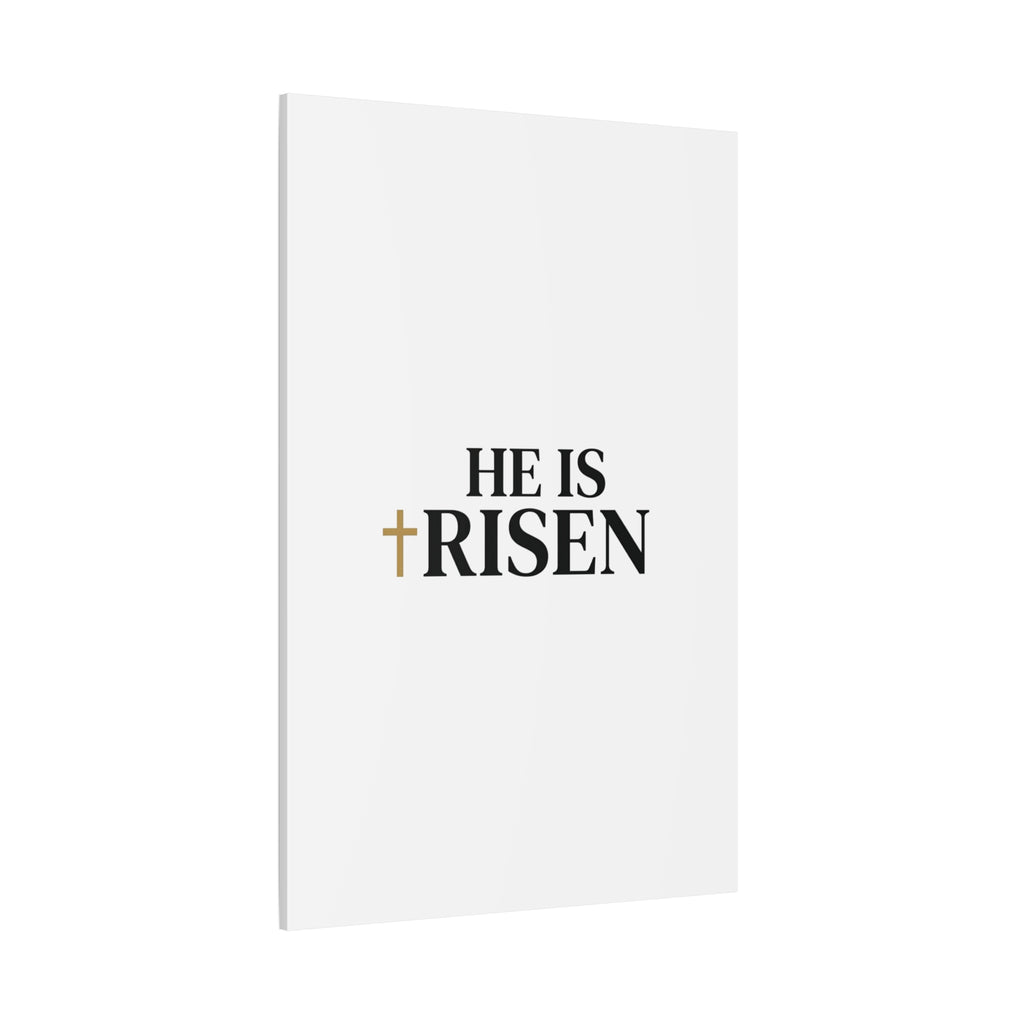He Is Risen Canvas Print