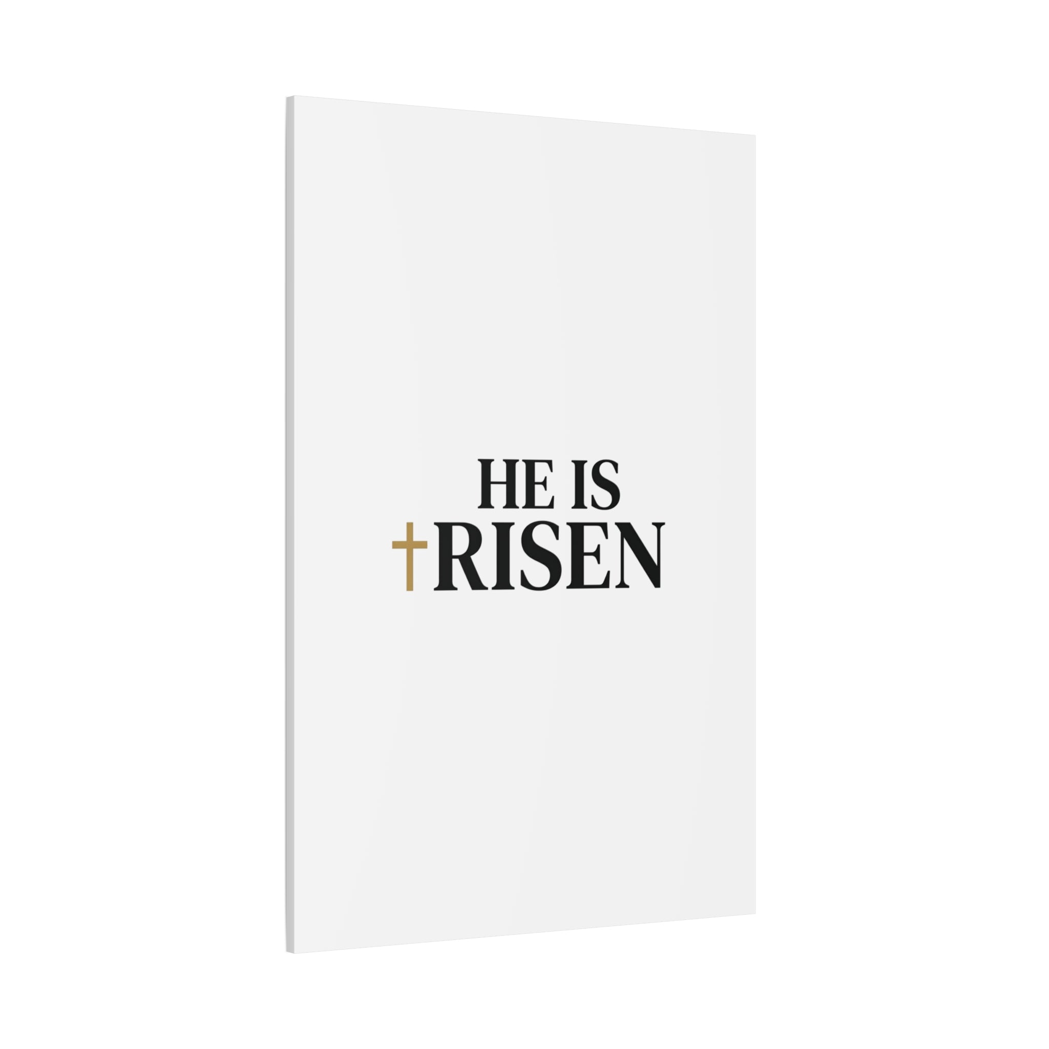 He Is Risen Canvas Print