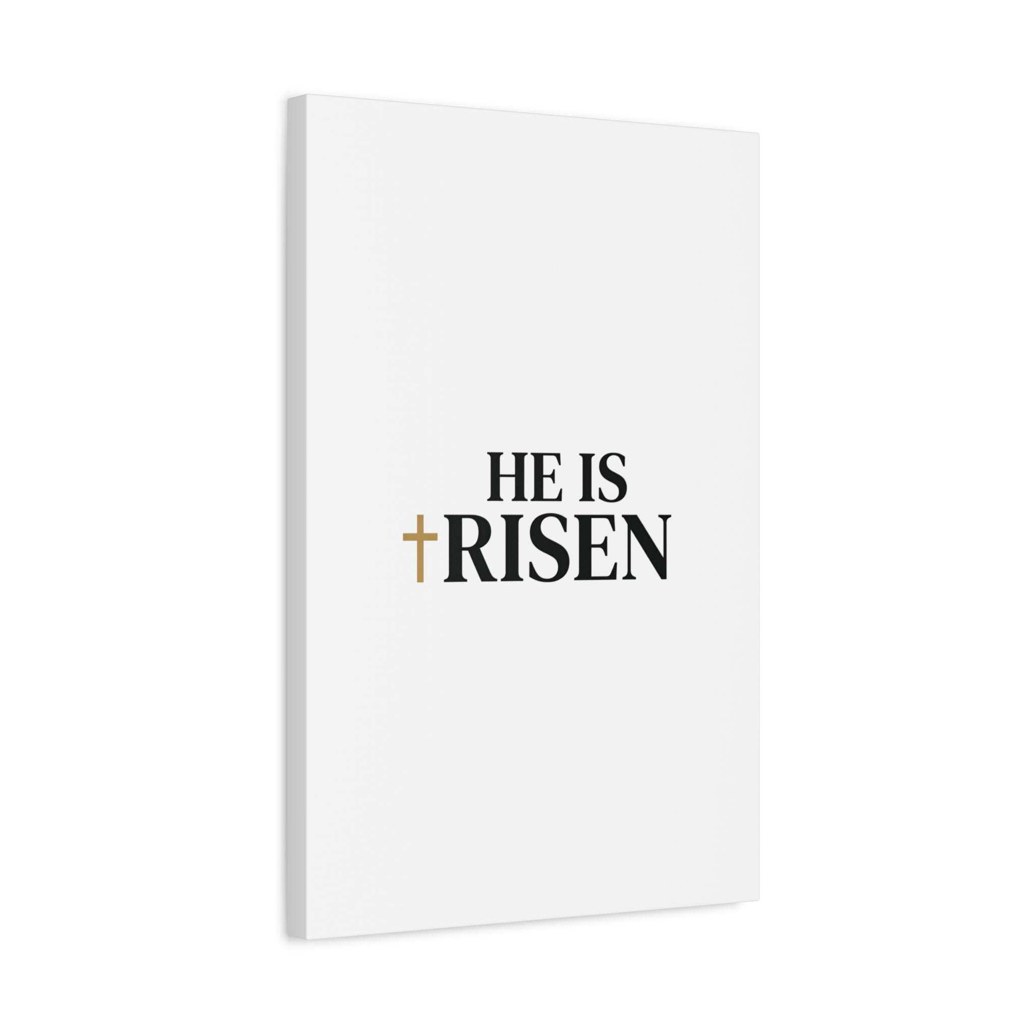 He Is Risen Canvas Print