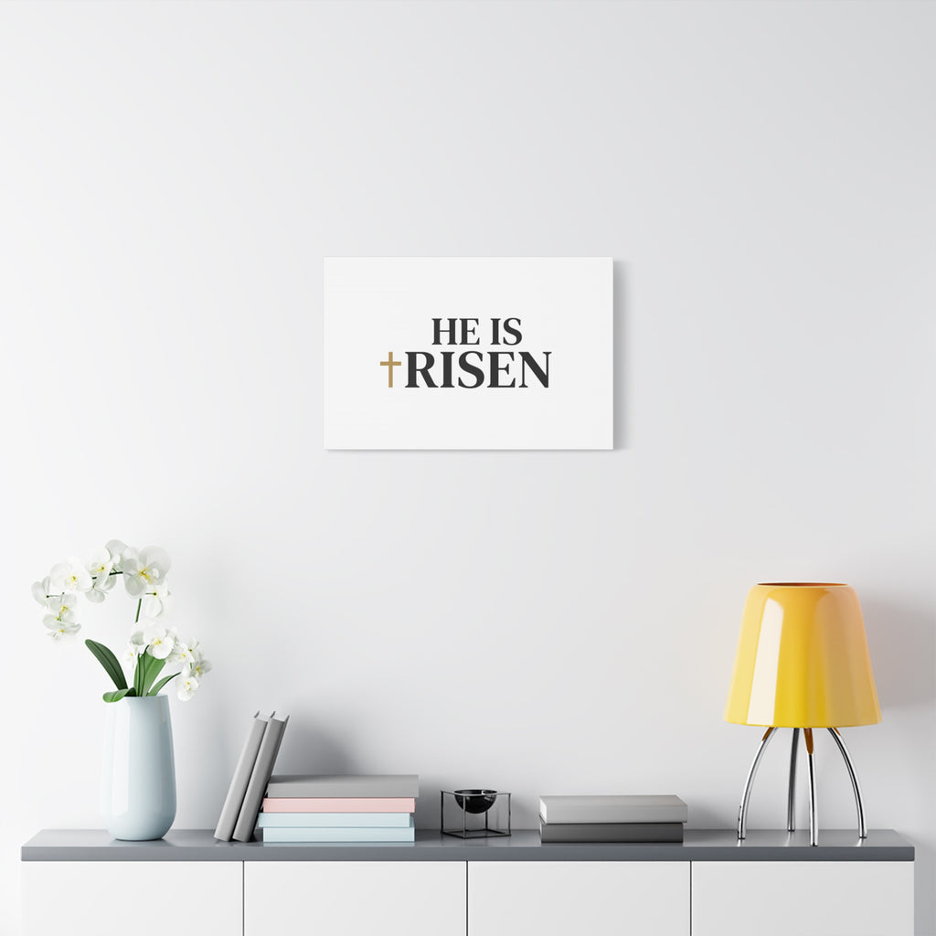 He Is Risen Canvas Print