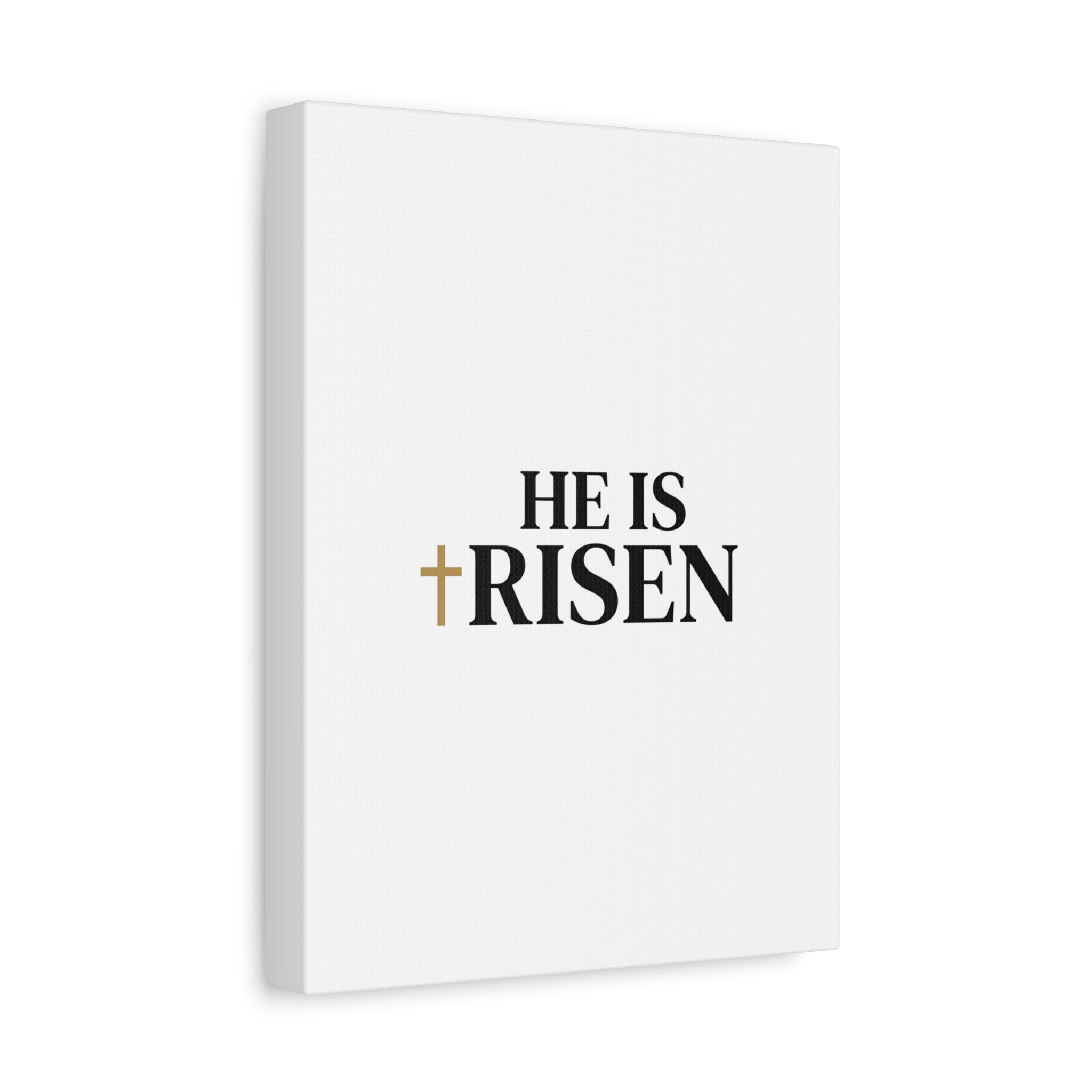 He Is Risen Canvas Print