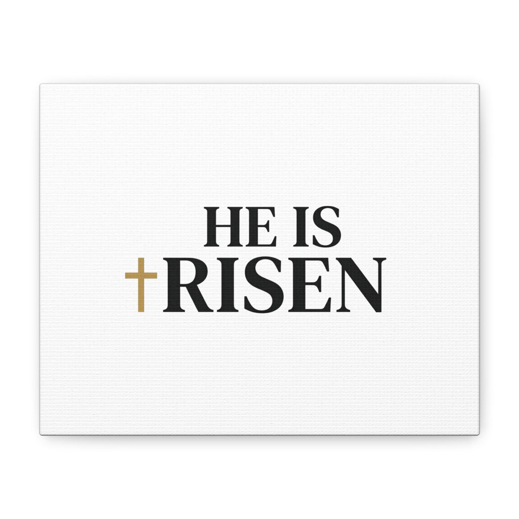 He Is Risen Canvas Print