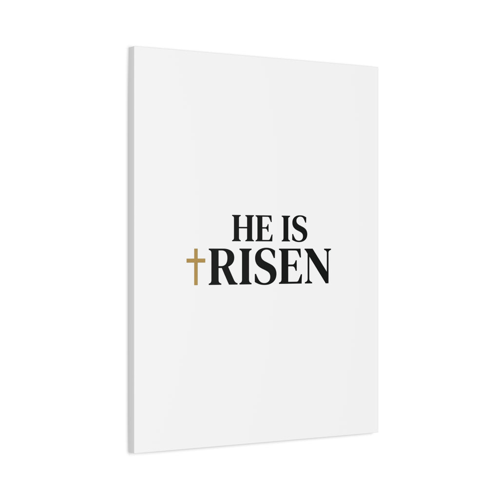 He Is Risen Canvas Print