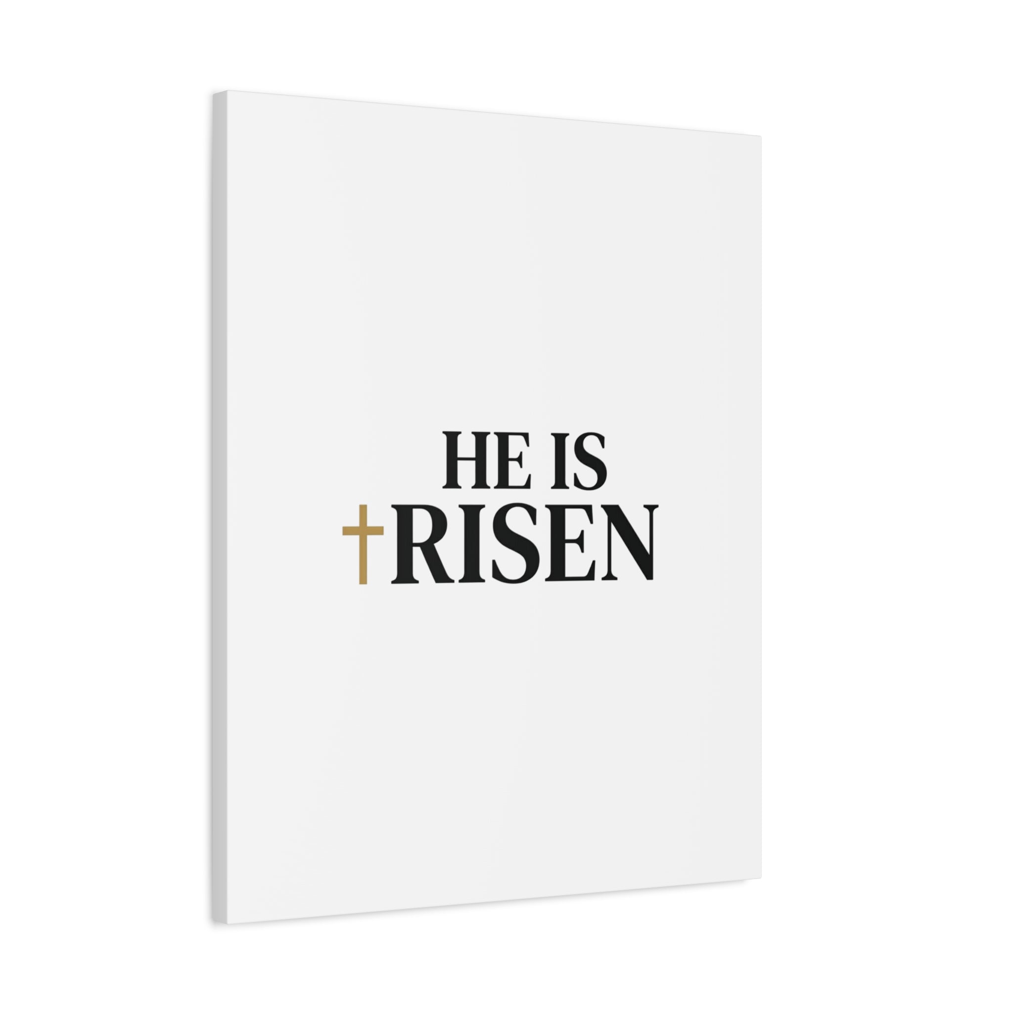He Is Risen Canvas Print