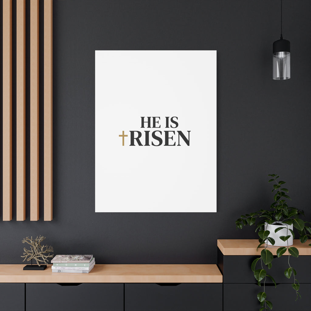 He Is Risen Canvas Print