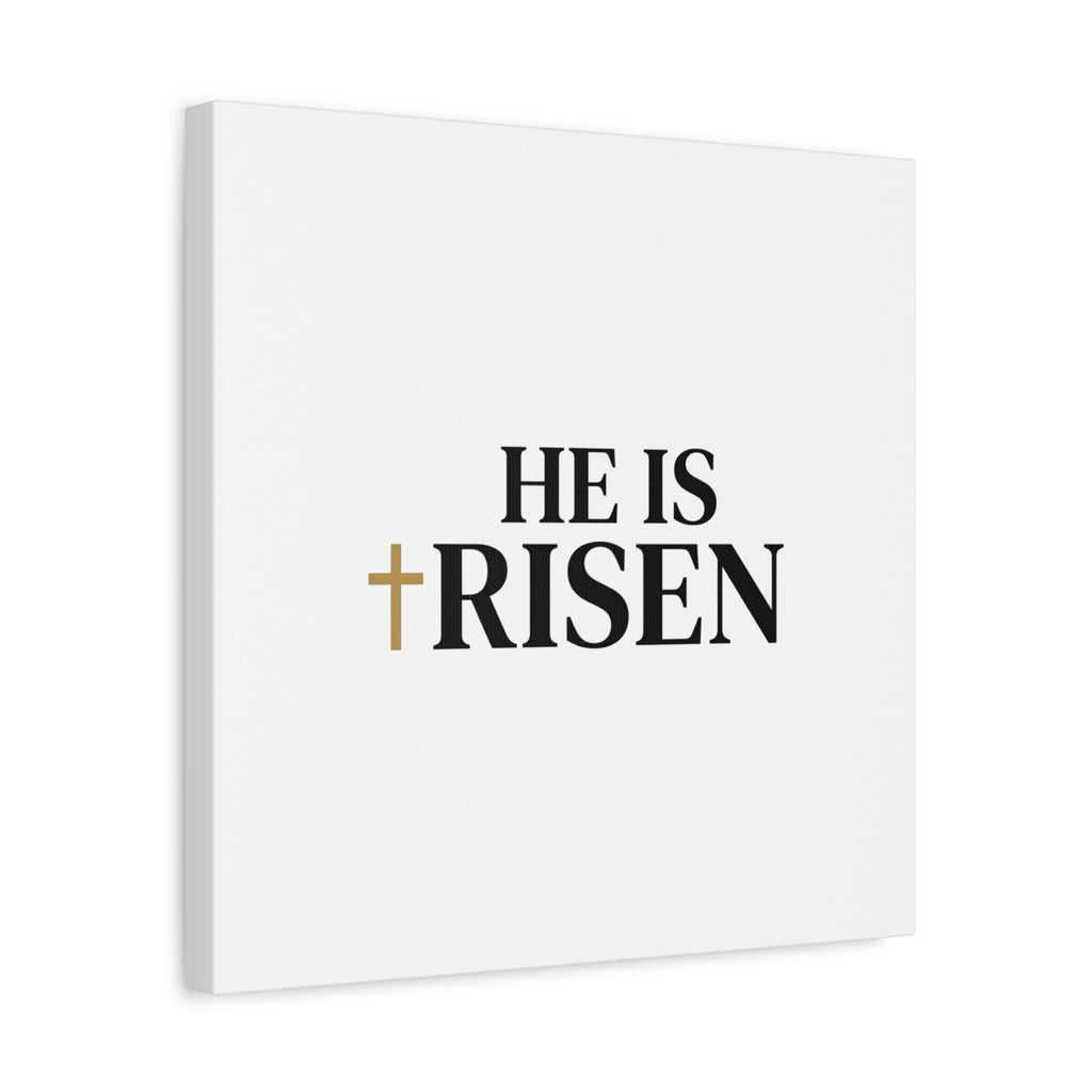 He Is Risen Canvas Print