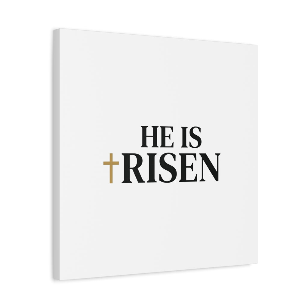 He Is Risen Canvas Print