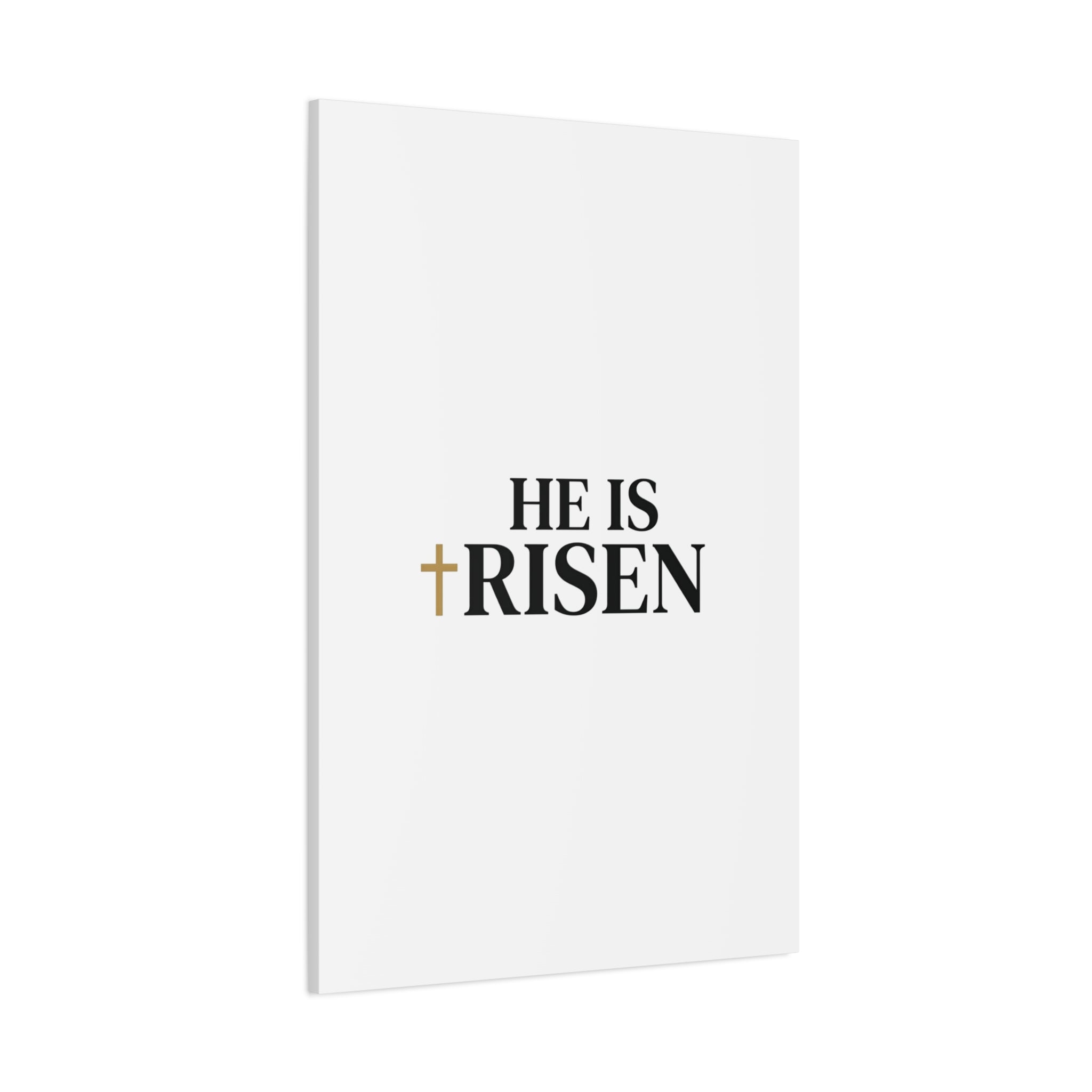 He Is Risen Canvas Print