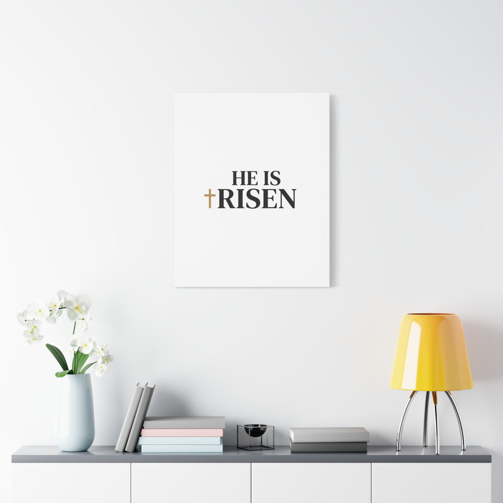He Is Risen Canvas Print