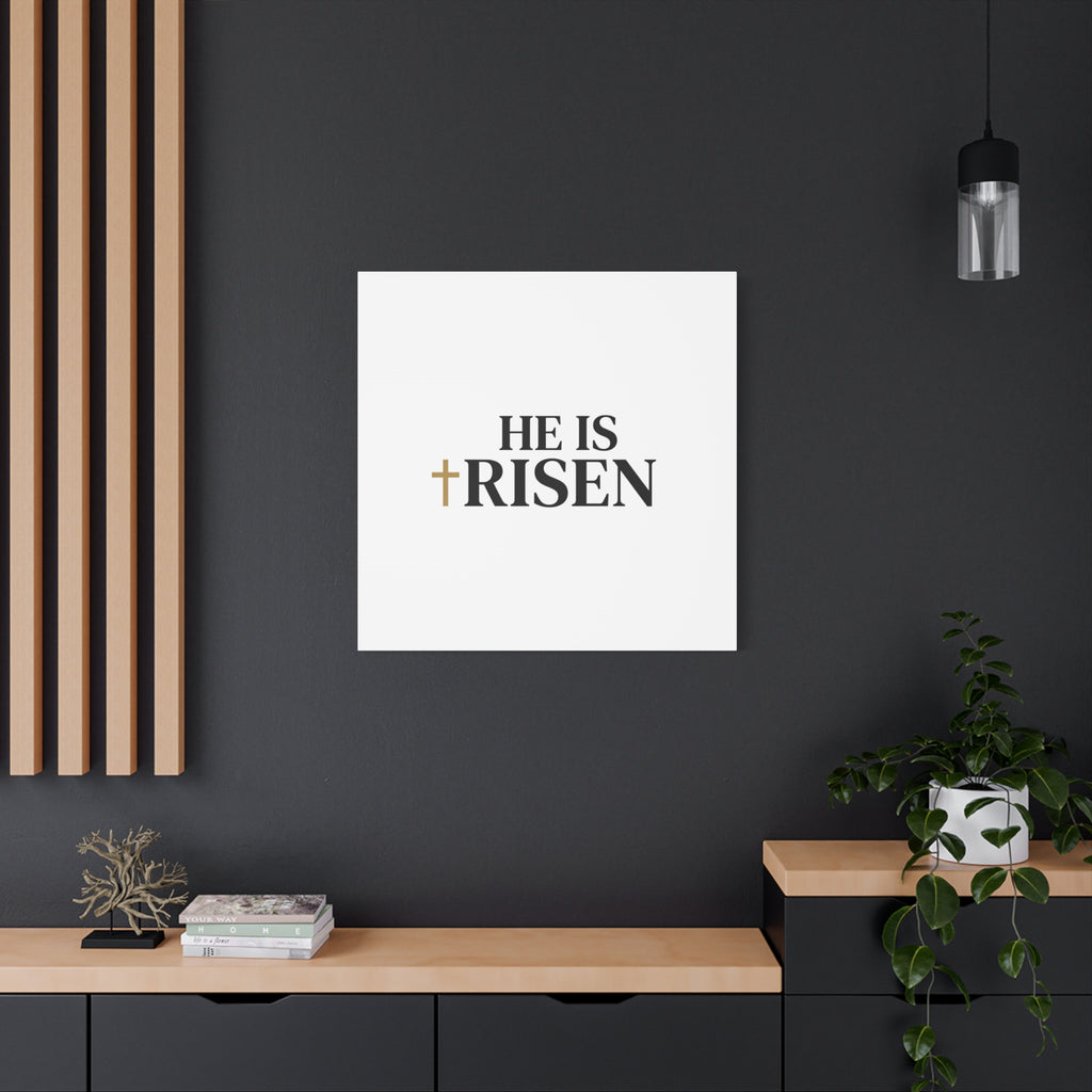He Is Risen Canvas Print
