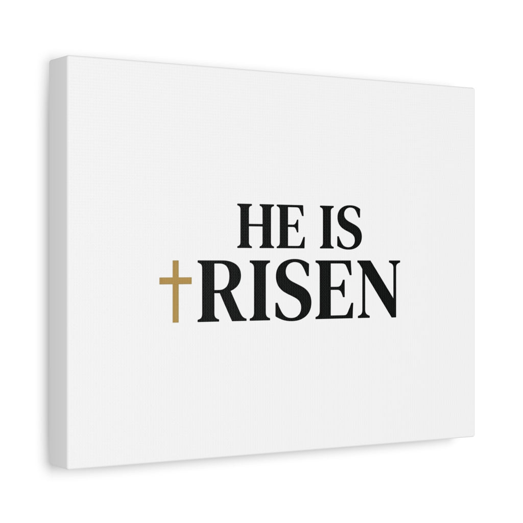 He Is Risen Canvas Print