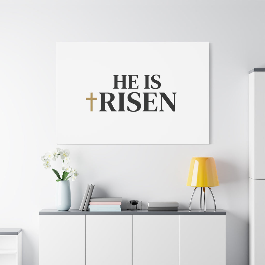 He Is Risen Canvas Print