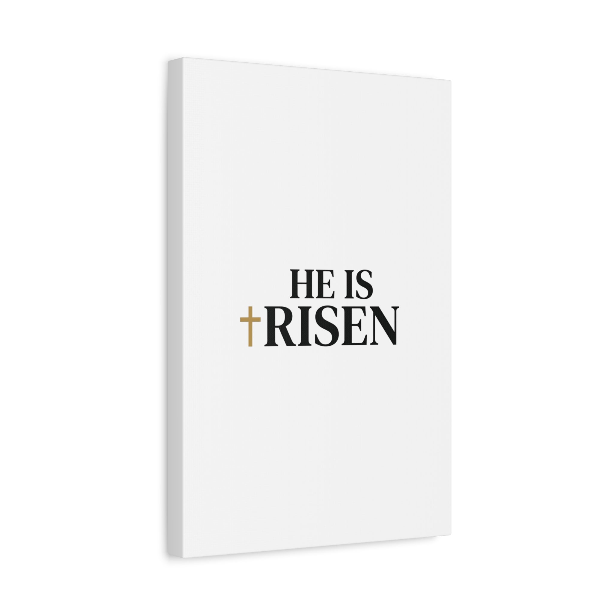 He Is Risen Canvas Print